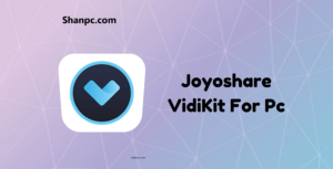 Joyoshare Vidikit Crack