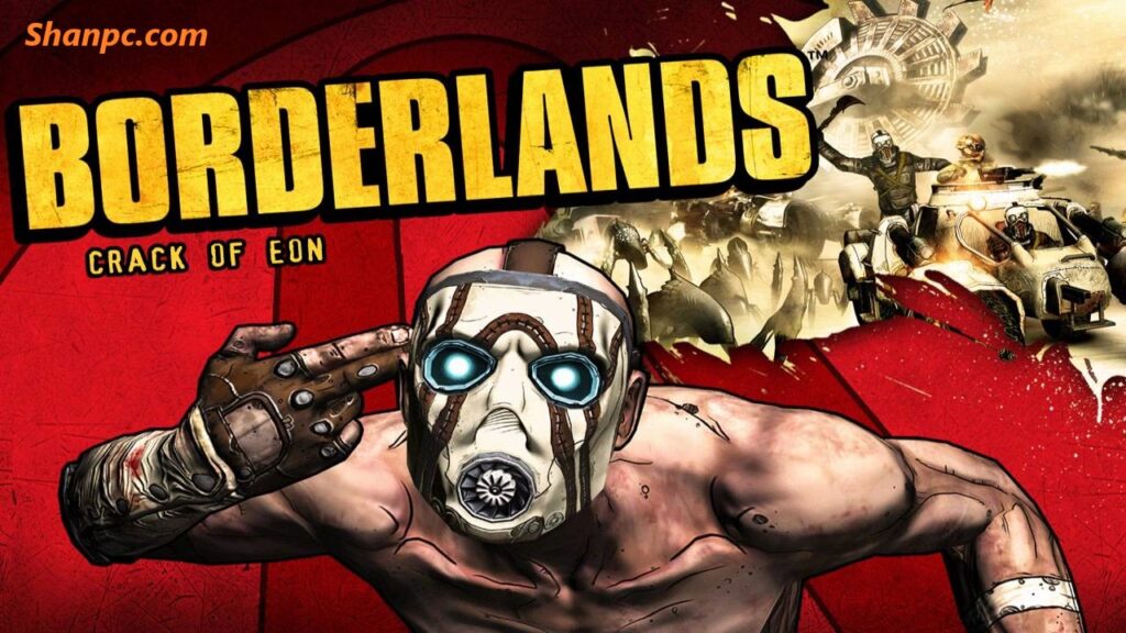 Borderlands Crack