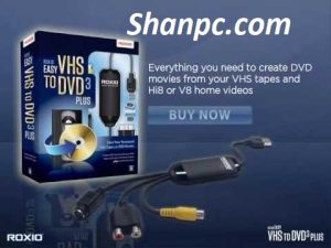 Roxio Easy VHS to DVD Plus 4.0.6 Crack Plus Serial Key [2024]